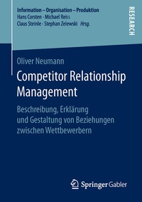 Abbildung von: Competitor Relationship Management - Springer Gabler