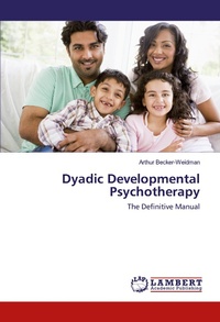 Enlarge image Cover: Dyadic Developmental Psychotherapy - LAP Lambert Academic Publishing