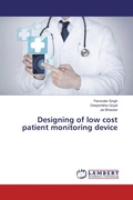 Cover: Designing of low cost patient monitoring device - LAP Lambert Academic Publishing
