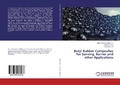 Cover: Butyl Rubber Composites for Sensing, Barrier and other Applications - LAP Lambert Academic Publishing