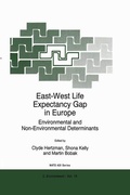Cover: East-West Life Expectancy Gap in Europe - Kluwer Academic Publishers