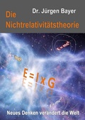 Cover: Die Nichtrelativit&auml;tstheorie - BoD - Books on Demand