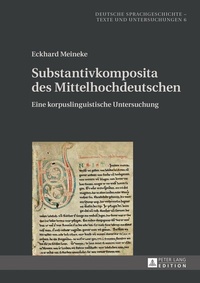 Abbildung von: Substantivkomposita des Mittelhochdeutschen - Peter Lang Verlag