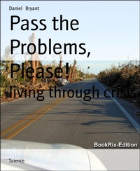 Enlarge image Cover: Pass the Problems, Please! - BookRix
