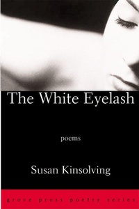 Enlarge image Cover: The White Eyelash - Grove Press / Atlantic Monthly Press