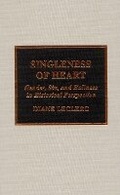 Cover: Singleness of Heart - Scarecrow Press