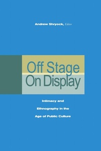 Enlarge image Cover: Off Stage/on Display - Stanford University Press