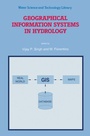 Cover: Geographical Information Systems in Hydrology - Kluwer Academic Publishers