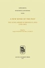 Cover: A New Sense of the Past: The Scholarship of Biondo Flavio (1392-1463) - Leuven University Press