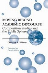 Enlarge image Cover: Moving Beyond Academic Discourse - Southern Illinois University Press