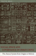 Cover: Social Space and Governance in Urban China - Stanford University Press
