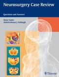 Cover: Neurosurgery Case Review - Thieme Publishers