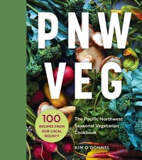 Abbildung von: PNW Veg - Blue Star Press