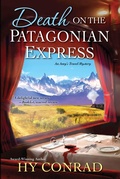 Cover: Death on the Patagonian Express - Kensington Cozies