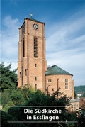 Cover: Die S&uuml;dkirche in Esslingen - Deutscher Kunstverlag