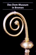 Cover: Das Dom-Museum in Bremen - Deutscher Kunstverlag