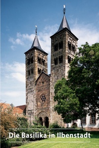 Abbildung von: Die Basilika in Ilbenstadt - Deutscher Kunstverlag