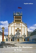 Cover: The St. Eucharius-St. Matthias Basilica in Trier - Deutscher Kunstverlag