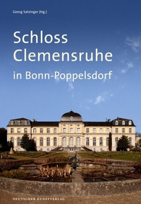 Abbildung von: Schloss Clemensruhe in Bonn-Poppelsdorf - Deutscher Kunstverlag