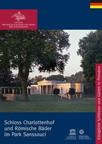 Abbildung von: Römische Bäder und Charlottenhof im Park von Sanssouci - Deutscher Kunstverlag