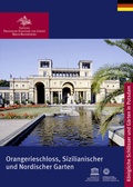 Cover: Orangerieschloss, Sizilianischer und Nordischer Garten - Deutscher Kunstverlag