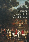 Cover: Museum Jagdschloss Kranichstein - Deutscher Kunstverlag