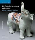 Cover: Die Porzellansammlung zu Dresden - Deutscher Kunstverlag
