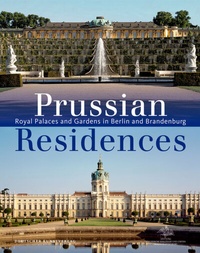 Abbildung von: Prussian Residences - Deutscher Kunstverlag