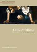 Cover: Die Kunst denken - Deutscher Kunstverlag