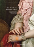 Cover: Das Portr&auml;t als kulturelle Praxis - Deutscher Kunstverlag