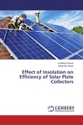 Cover: Effect of Insolation on Efficiency of Solar Plate Collectors - LAP Lambert Academic Publishing