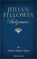 Cover: Belgravia (4) - Adresse: Belgrave Square - C. Bertelsmann