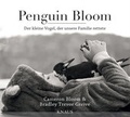 Cover: Penguin Bloom - Albrecht Knaus Verlag