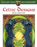 Cover: Malen und entspannen: Celtic Designs - Ullmann Medien