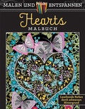 Cover: Malen und entspannen: Hearts - Ullmann Medien