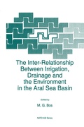 Cover: The Inter-Relationship Between Irrigation, Drainage and the Environment in the Aral Sea Basin - Springer