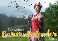 Abbildung von: Schweizer Bauernkalender (Girls) 2017 / Calendrier Paysan Suisse (Girls) 2017 - Calendaria AG