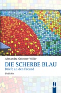 Cover: Die Scherbe Blau - Hille, Ch