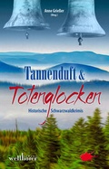 Cover: Tannenduft und Totenglocken - Wellh&ouml;fer Verlag