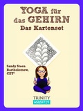 Cover: Yoga f&uuml;r das Gehirn Kartenset - Trinity Verlag