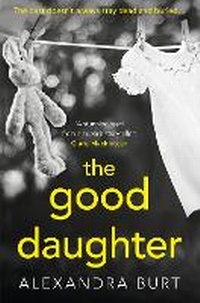 Abbildung von: The Good Daughter - AVON, a division of HarperCollins Publishers Ltd