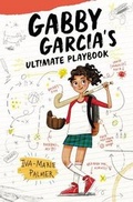 Cover: Gabby Garcia's Ultimate Playbook - HarperCollins