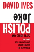 Cover: Polish Joke and Other Plays - Grove Press / Atlantic Monthly Press