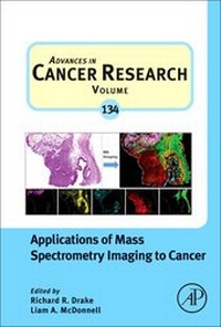 Abbildung von: Applications of Mass Spectrometry Imaging to Cancer: Volume 134 - Academic Press