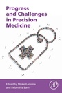 Cover: Progress and Challenges in Precision Medicine - Academic Press