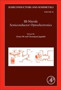 Cover: III-Nitride Semiconductor Optoelectronics: Volume 96 - Academic Press