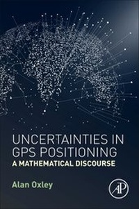 Enlarge image Cover: Uncertainties in GPS Positioning - Academic Press