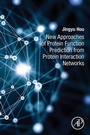 Cover: New Approaches of Protein Function Prediction from Protein Interaction Networks - Academic Press