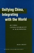 Cover: Unifying China, Integrating with the World - Stanford University Press