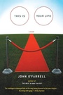 Cover: This Is Your Life - Grove Press / Atlantic Monthly Press